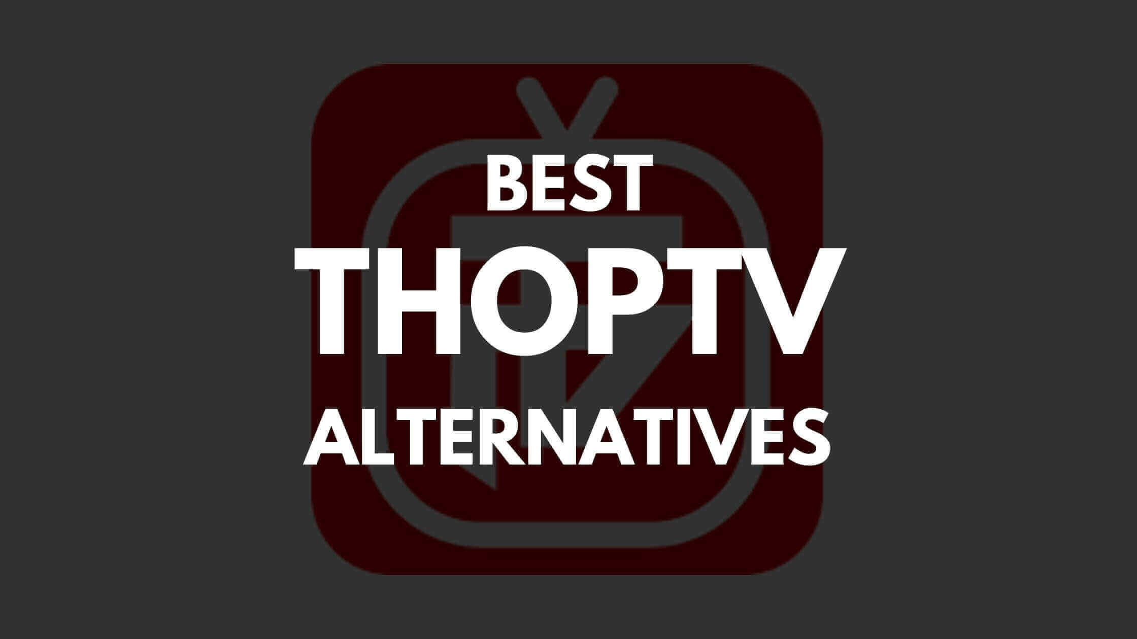 best-thoptv-alternatives
